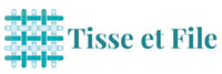 Tisse et File